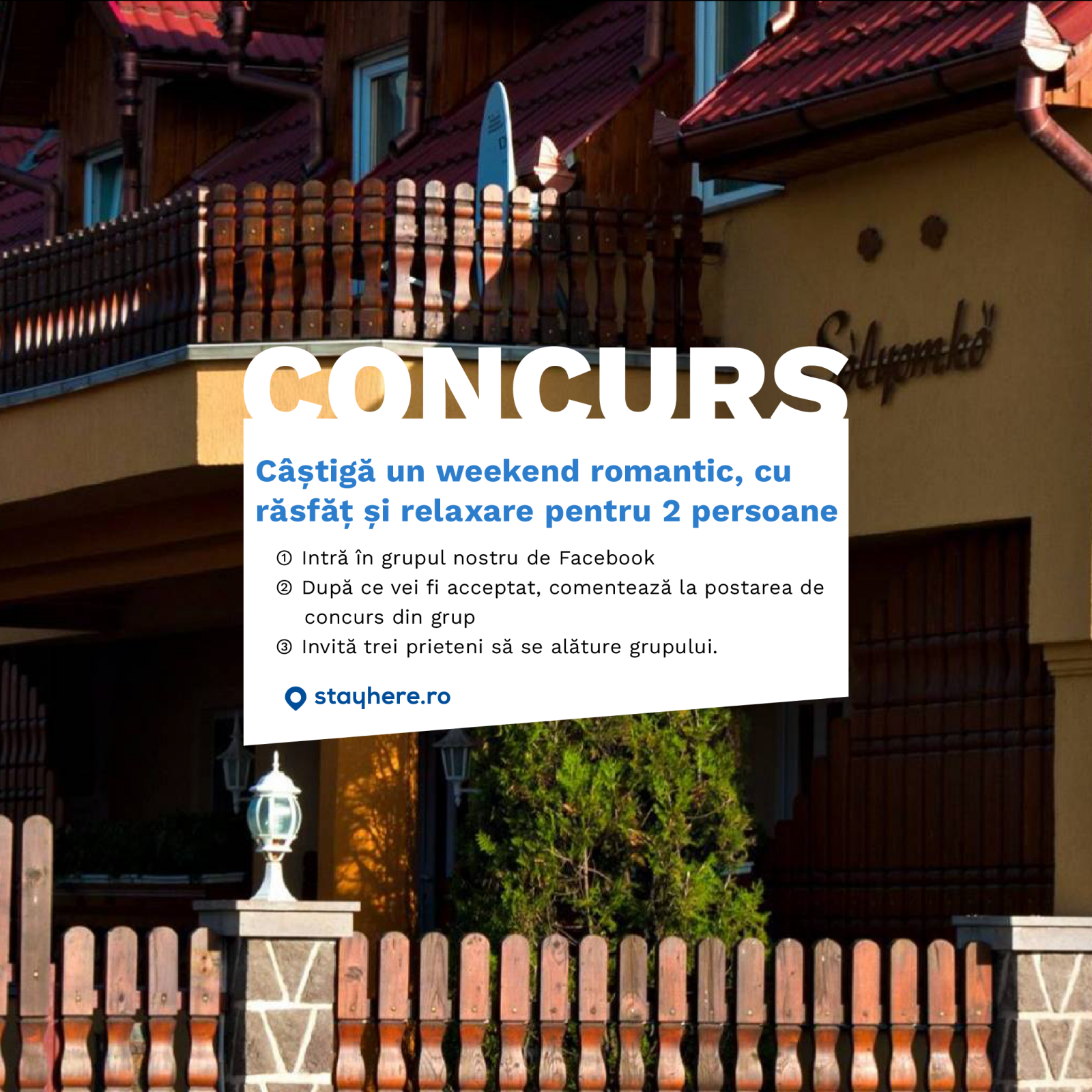 Ce să faci să câștigi un weekend la o pensiune din Covasna!